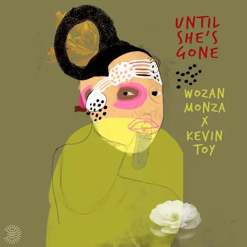 UNTIL SHE'S GONE